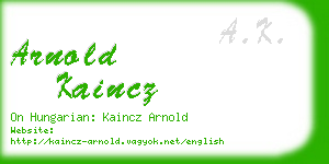 arnold kaincz business card